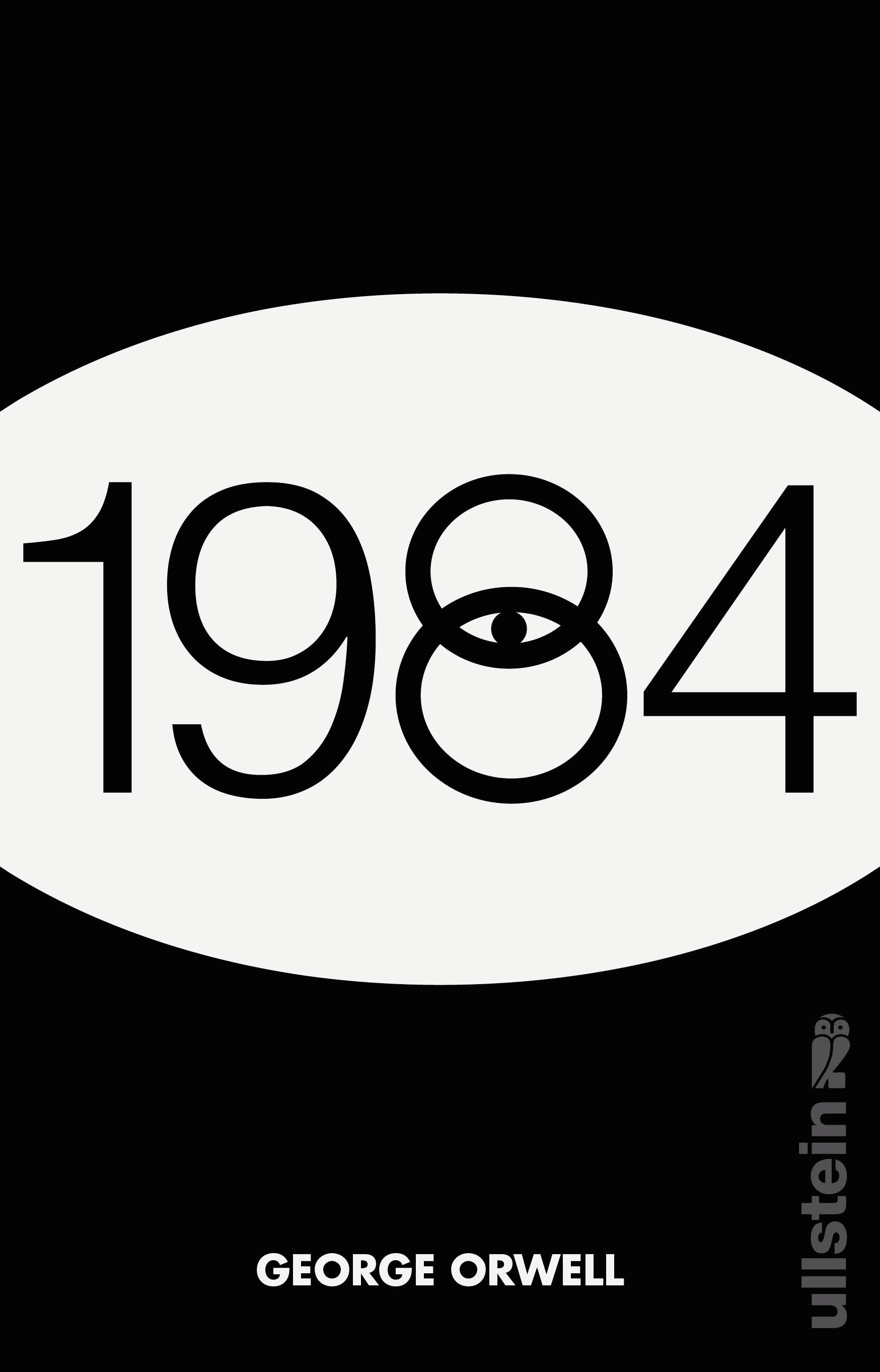 Buchcover mit der Zahl 1984 in einer weißen Ellipse, der Rest ist schwarz © Ullstein Taschenbuch Verlag